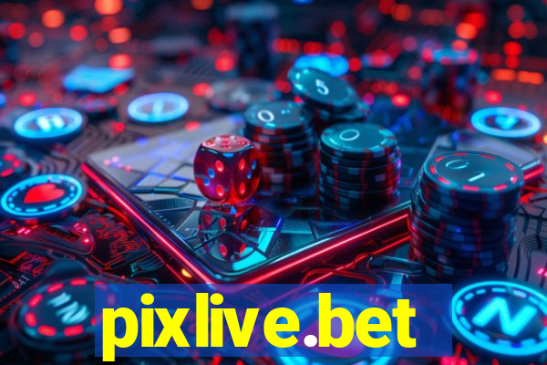 pixlive.bet