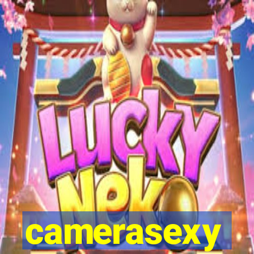 camerasexy