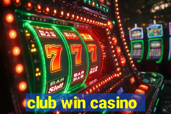 club win casino