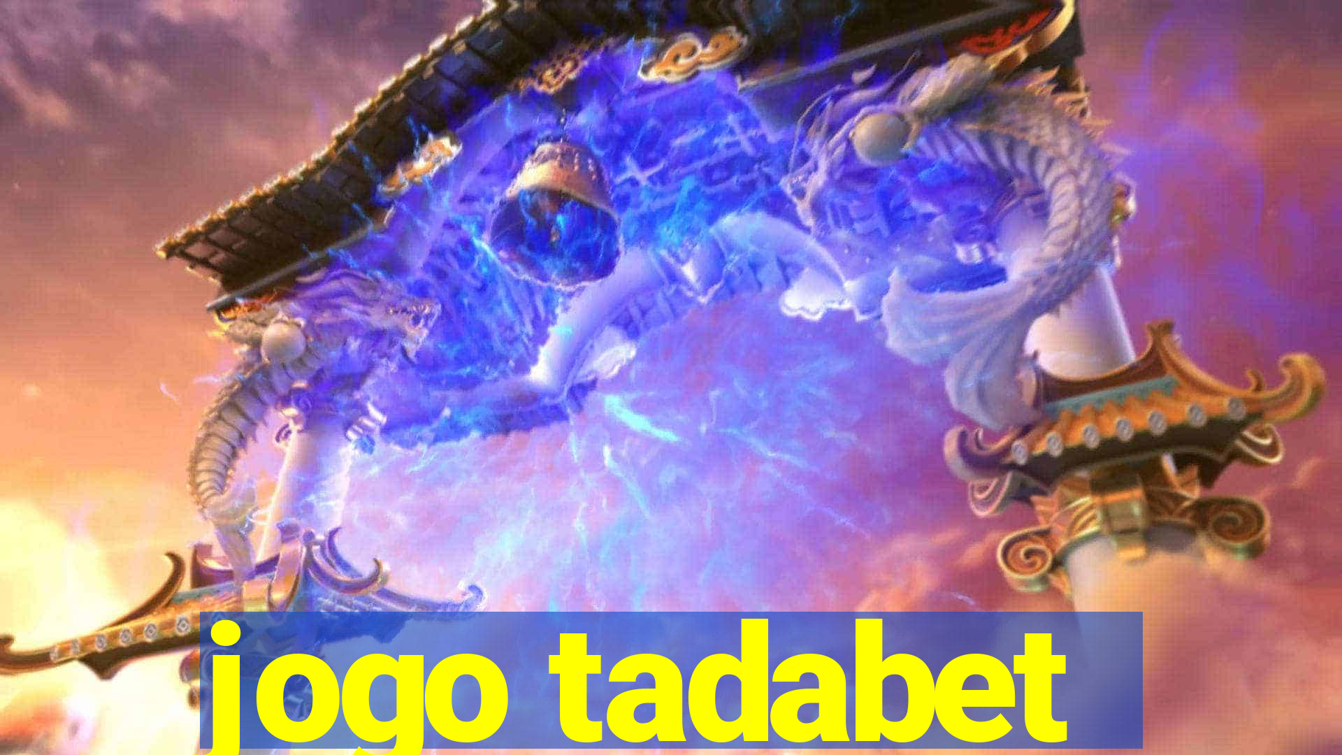 jogo tadabet