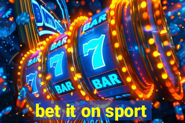 bet it on sport