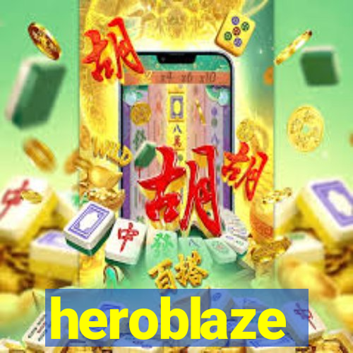 heroblaze