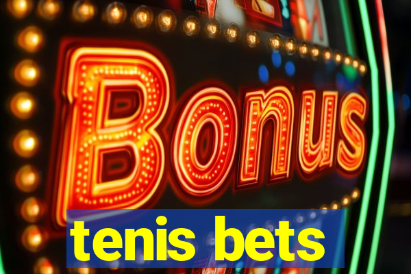 tenis bets