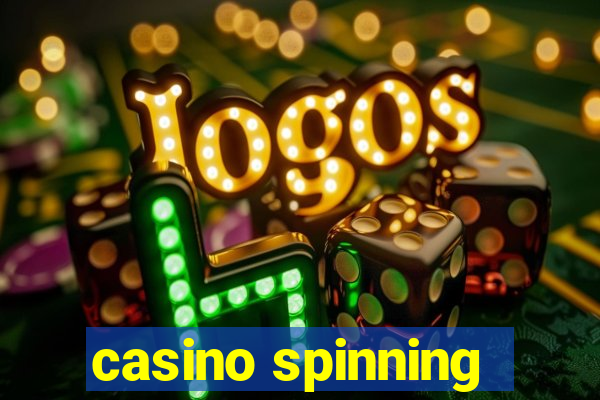 casino spinning