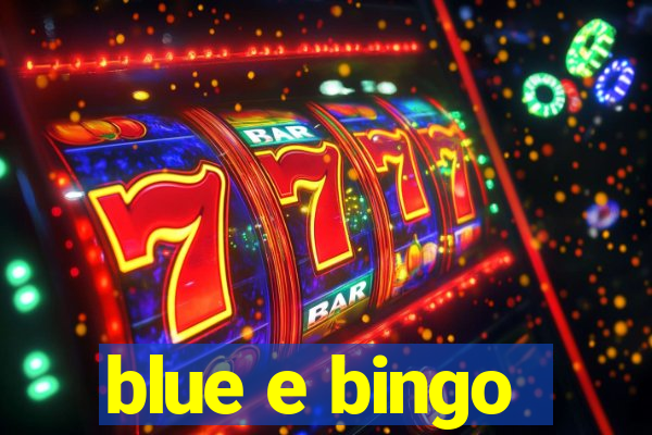 blue e bingo