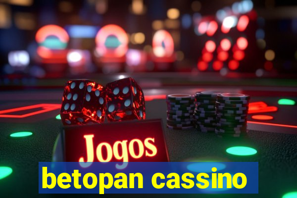 betopan cassino