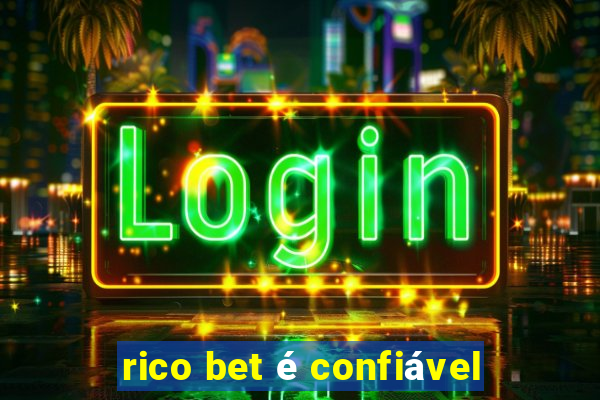 rico bet é confiável