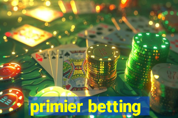 primier betting