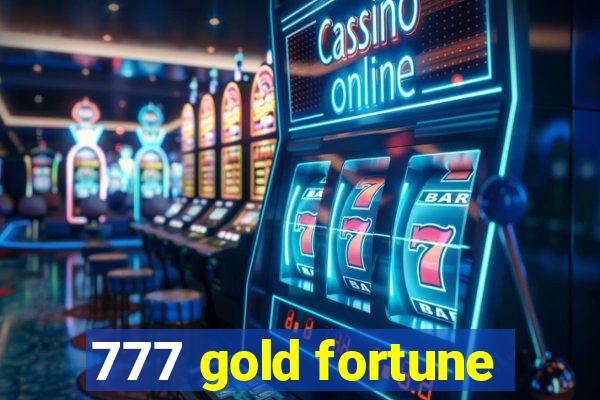 777 gold fortune