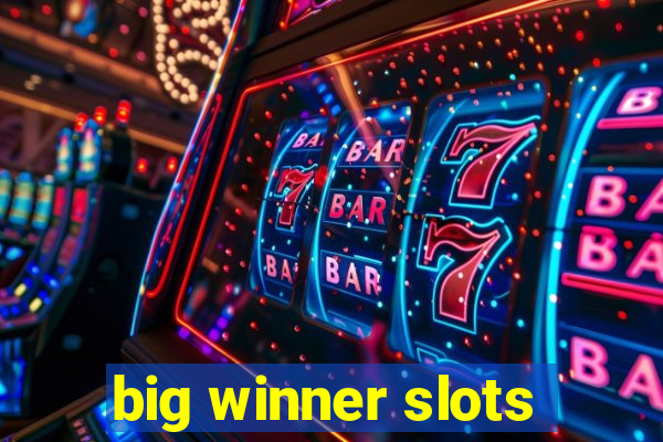 big winner slots