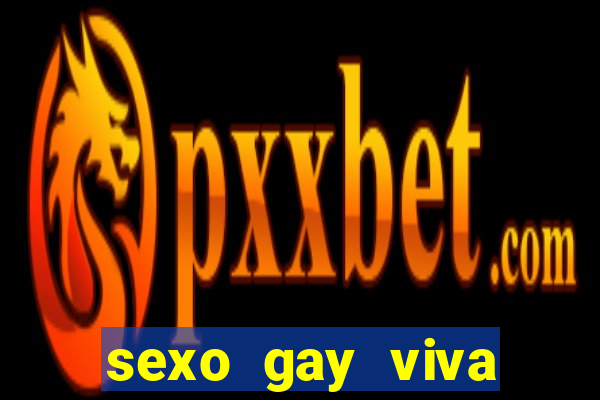 sexo gay viva local santos