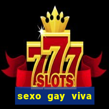 sexo gay viva local santos