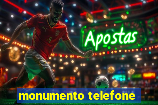 monumento telefone