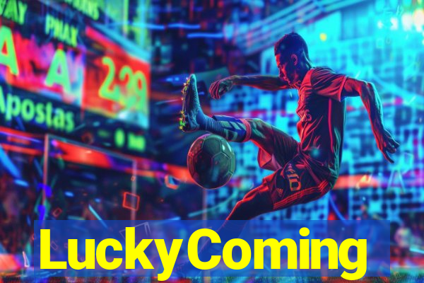 LuckyComing