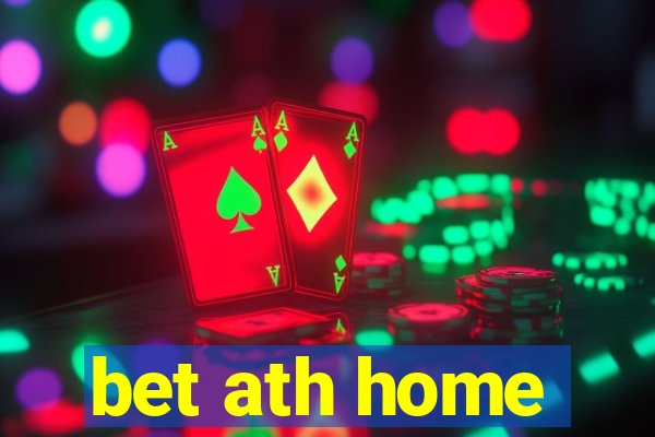 bet ath home