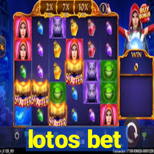 lotos bet