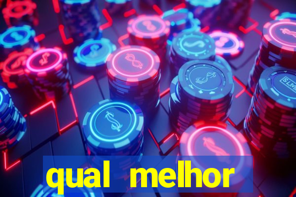 qual melhor plataforma de jogo para ganhar dinheiro