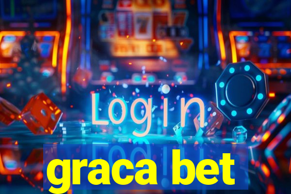 graca bet