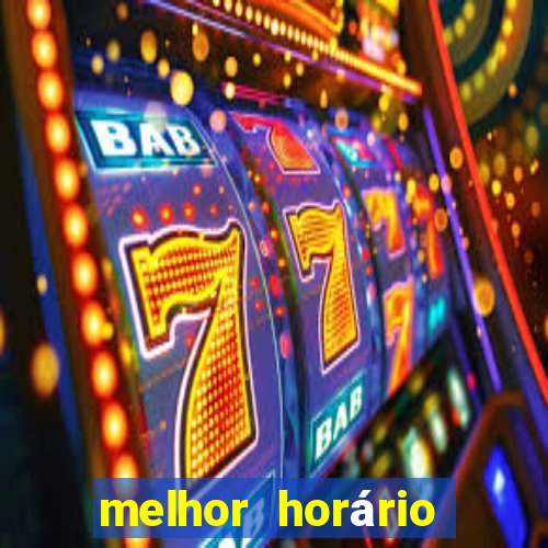 melhor horário para jogar fortune dragon a tarde