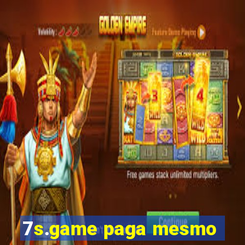 7s.game paga mesmo