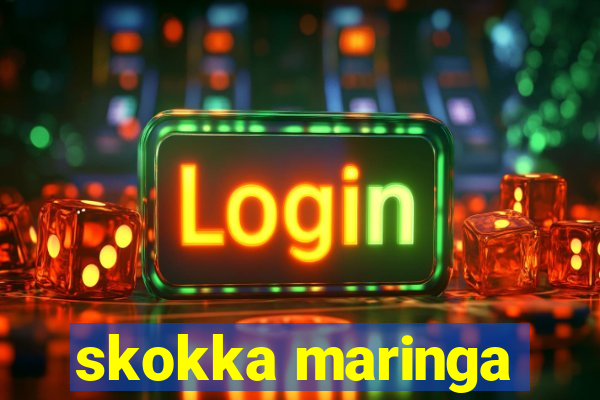 skokka maringa