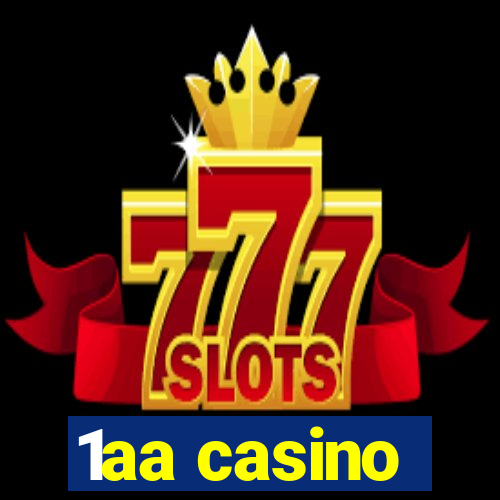 1aa casino