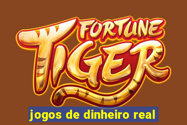 jogos de dinheiro real