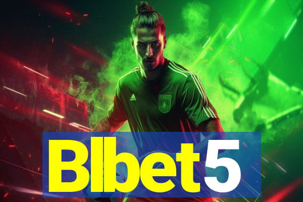 Blbet5