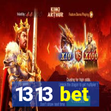 1313 bet