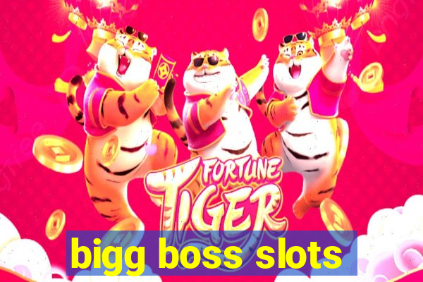 bigg boss slots