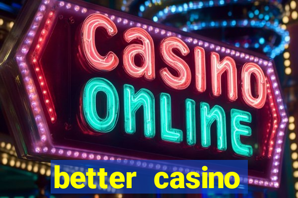 better casino whindersson nunes