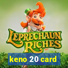 keno 20 card