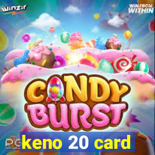 keno 20 card