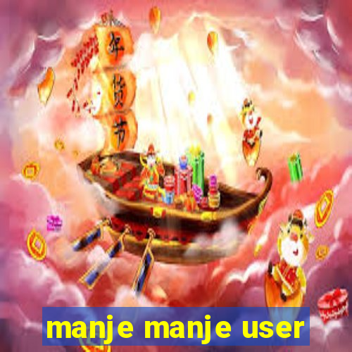 manje manje user