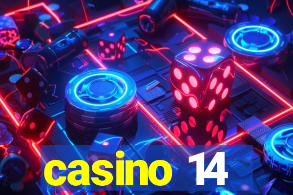 casino 14