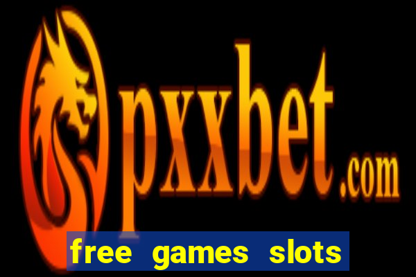 free games slots machines casino