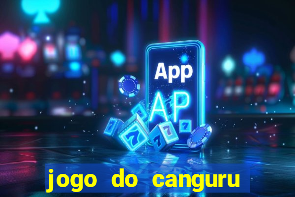 jogo do canguru bet app