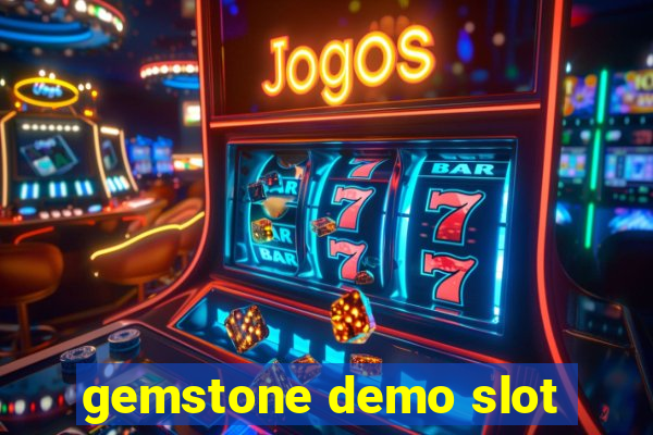 gemstone demo slot