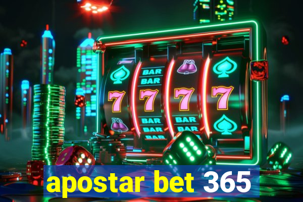 apostar bet 365