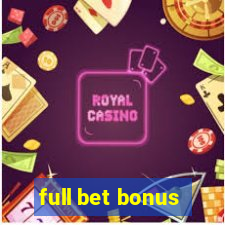 full bet bonus