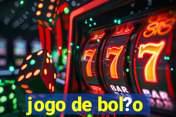 jogo de bol?o