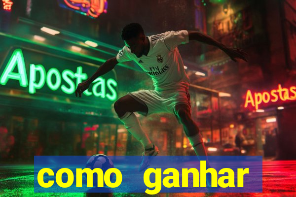 como ganhar dinheiro de gra?a jogando