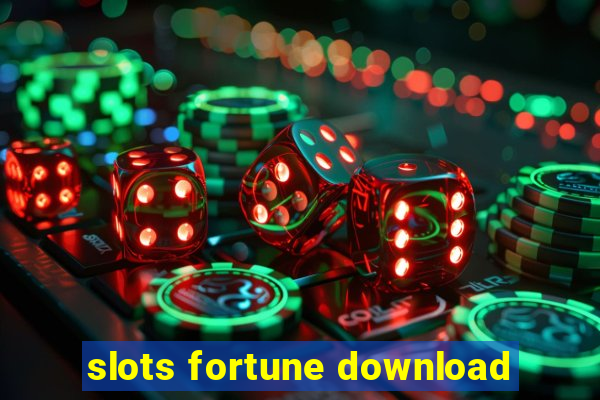 slots fortune download