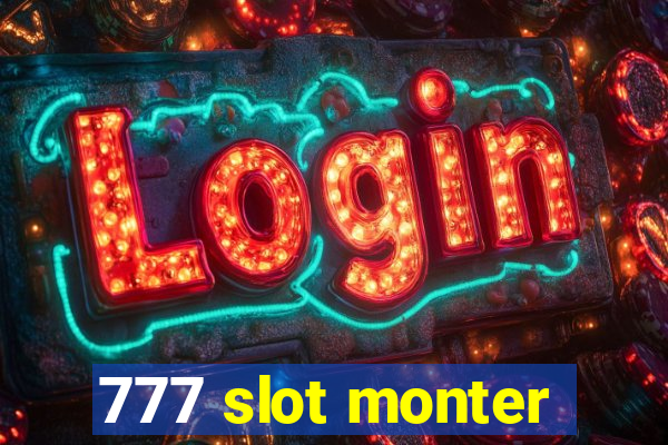 777 slot monter