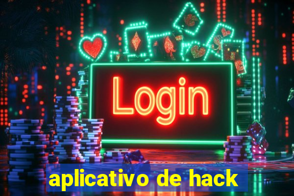 aplicativo de hack