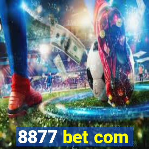 8877 bet com