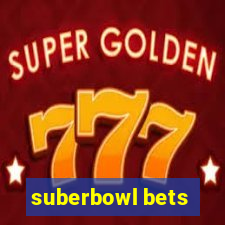 suberbowl bets