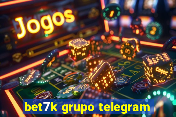 bet7k grupo telegram