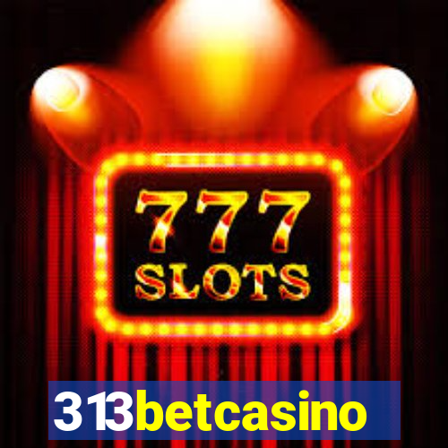 313betcasino