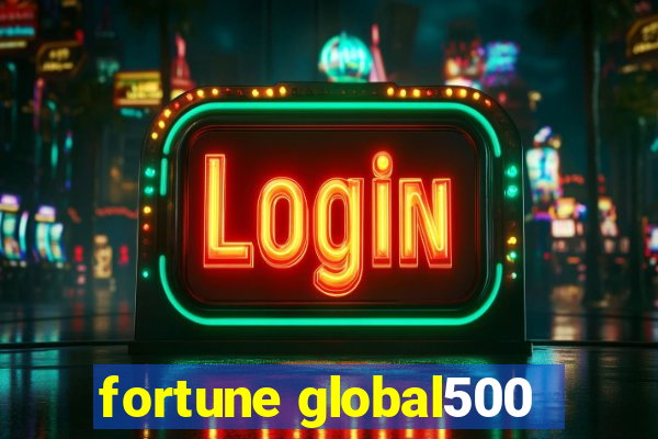 fortune global500